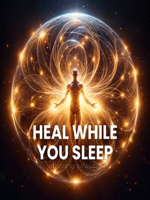 cover image of Heal While You Sleep